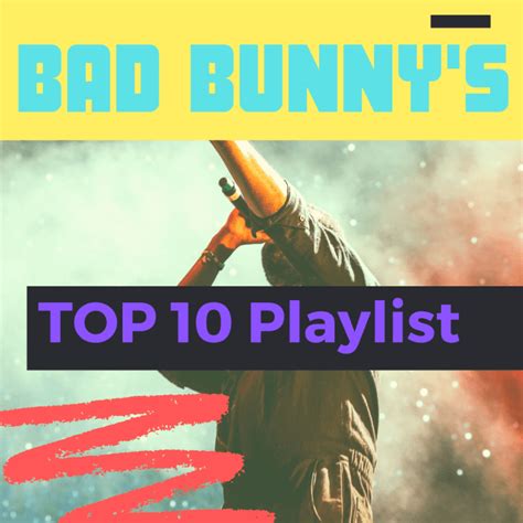 10 Best Bad Bunny Songs - Spinditty