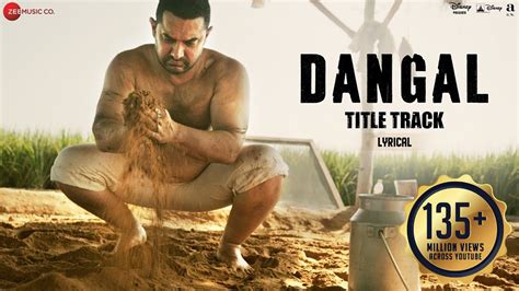 Dangal - Title Track | Lyrical Video | Dangal | Aamir Khan | Pritam ...