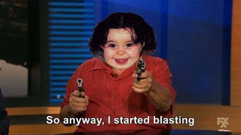 So Anyway, I started blasting | Baby Danny Devito | Know Your Meme