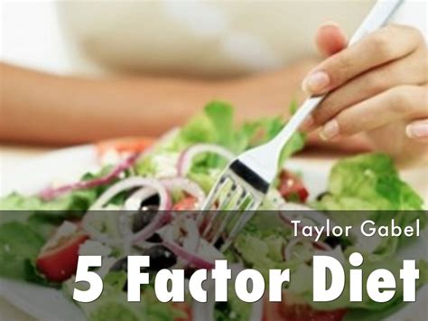 5 Factor Diet by taylor.mayabb