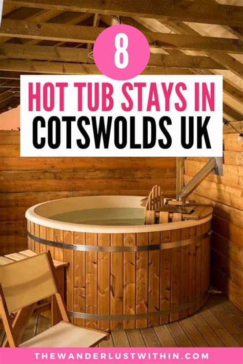 10 Best Cottages in the Cotswolds with Hot Tubs for 2022 - The Wanderlust Within