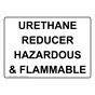 Hazmat Flammable Sign - Urethane Reducer Hazardous & Flammable