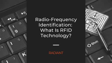 RFID Technology - Radio-Frequency Identification | Radiant