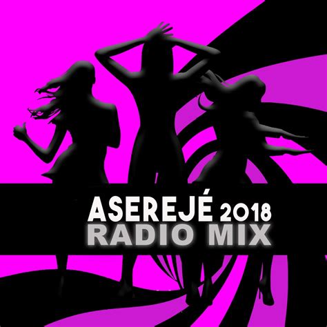 Las Ketchup - Aserejé (2018 Radio Mix) - Reviews - Album of The Year