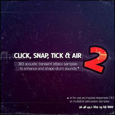 Click, Snap, Tick & Air 2 by Eike