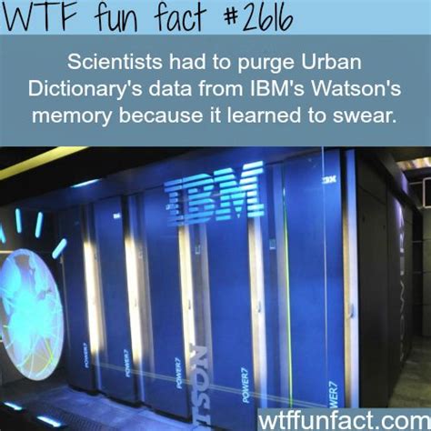 IBM’s Watson’s Learning how to swear - WTF... | Ibm, Supercomputer ...