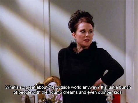 21 Times Karen Walker From "Will And Grace" Spoke To Your Soul | Karen walker quotes, Will ...