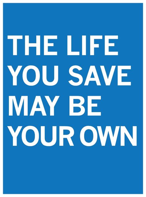 the life you save may be your own symbolism