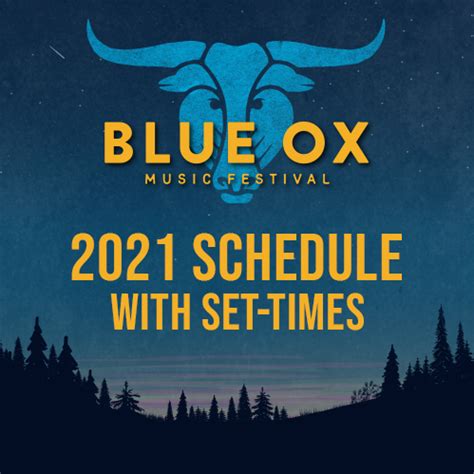 2021 Schedule - Blue Ox Music Festival