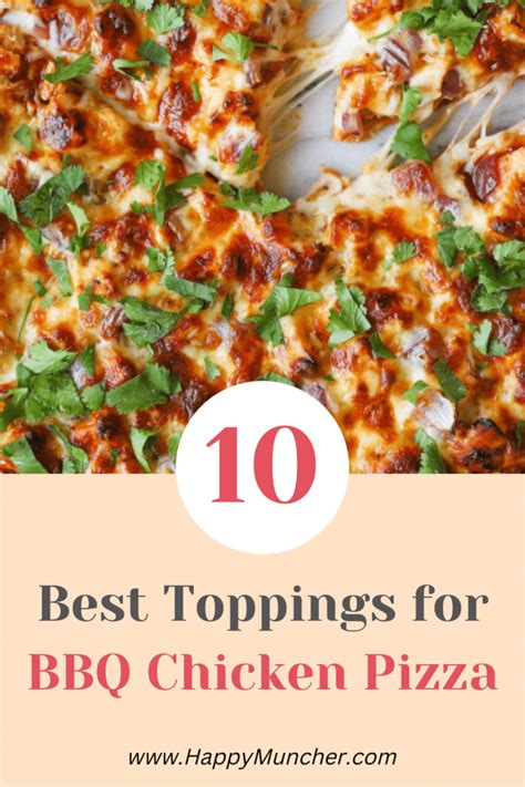 8 Best Toppings for BBQ Chicken Pizza - Happy Muncher