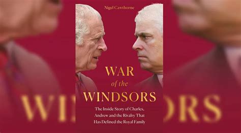 ‘War of the Windsors’: New book recounts King Charles and Prince Andrew’s fraught relationship ...