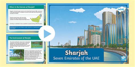 Sharjah - Seven Emirates of the UAE PowerPoint - Twinkl