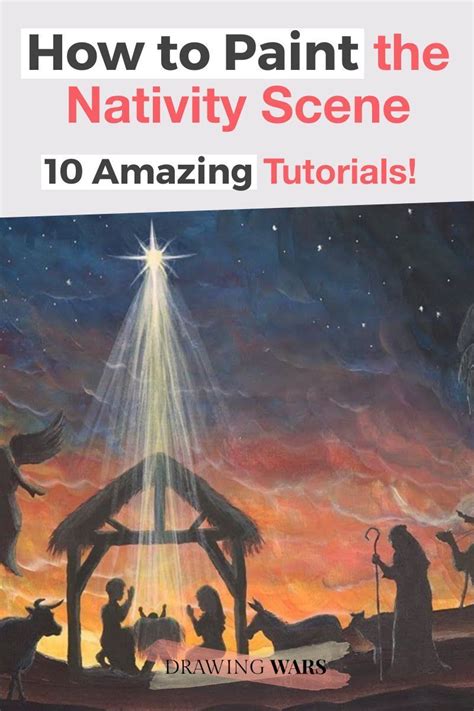 The 10 Best Tutorials on How To Paint The Nativity Scene. Easy Step by Step Tutorials for ...