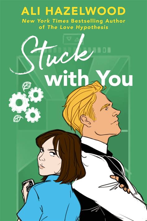 Stuck With You Ali Hazelwood: The STEMinist hit! | RomanceDevoured