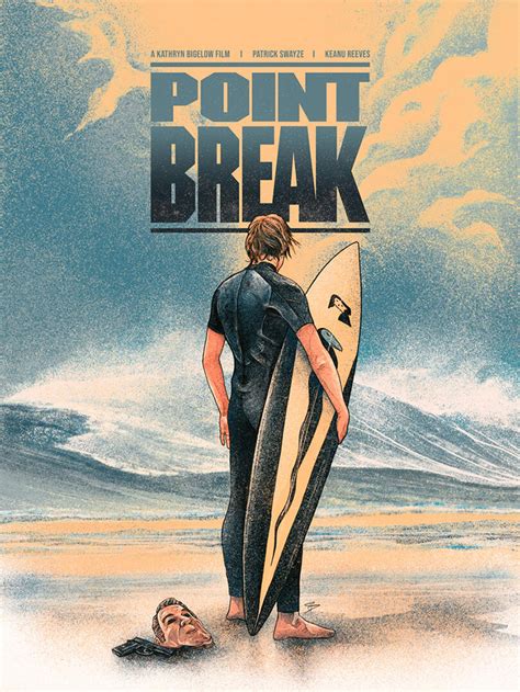 Point Break by Chris Di Benedetto - Home of the Alternative Movie ...