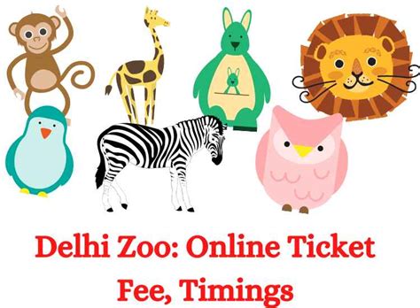 Delhi Zoo: Online Ticket Fee, Timings, And More » UPSC IASpirants