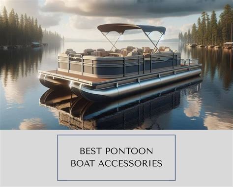 28 Best Pontoon Boat Accessories - Splash Explore