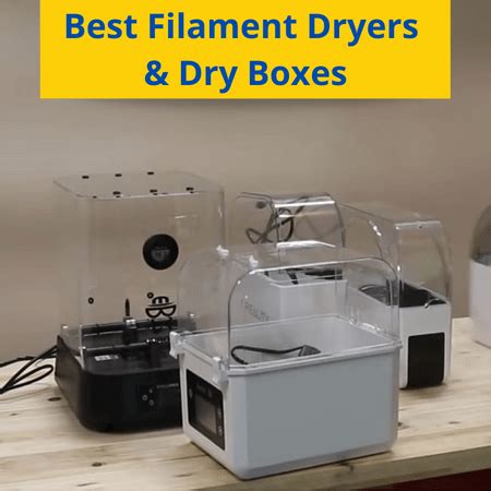 9 Best Filament Dryers & Dry Boxes In 2022