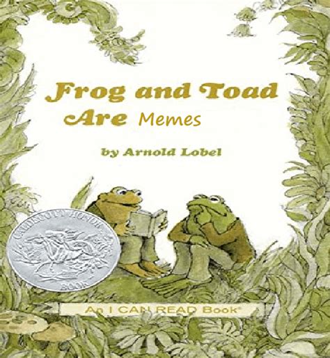 Frog and Toad Memes