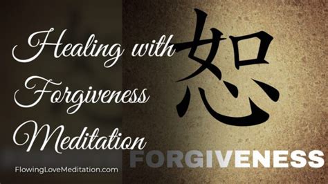 Healing with Forgiveness Meditation - Power of Forgiveness