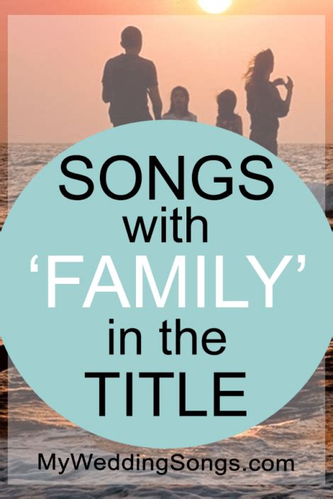 Family-themed Songs for a Wedding Playlist