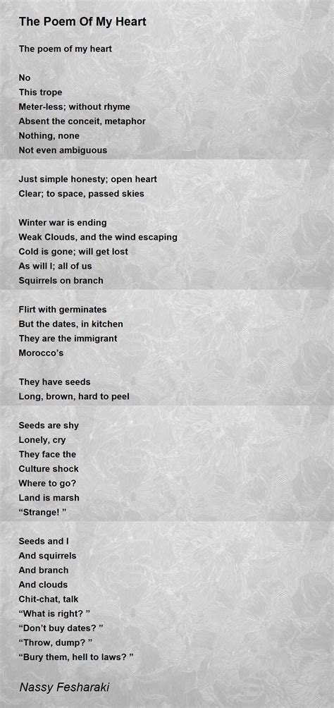 The Poem Of My Heart by Nassy Fesharaki - The Poem Of My Heart Poem