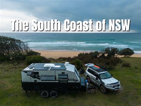 The South Coast of NSW - SARAH AND KEELAN TRAVELS