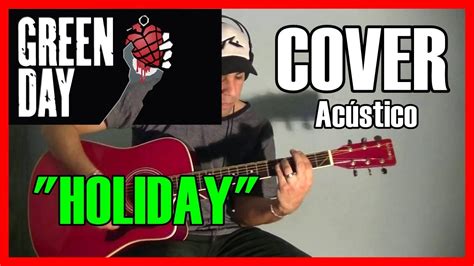 Green Day - "Holiday" | Cover acústico - YouTube