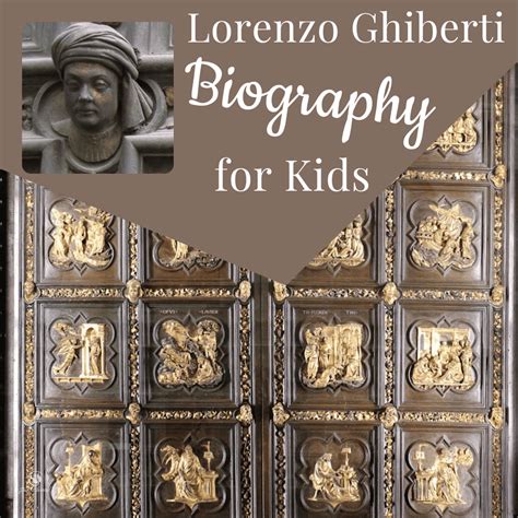 Lorenzo Ghiberti Biography for Kids | Jus' Classical