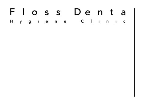 Floss Dental - Hygiene Clinic - Panorama Healthcare Centre