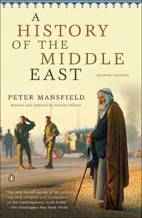 A History of the Middle East: Second Edition by Peter Mansfield | 9780143034339 | Paperback ...