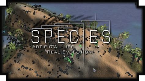 Species: Artificial Life Real Evolution - (Life/Evolution Simulation ...