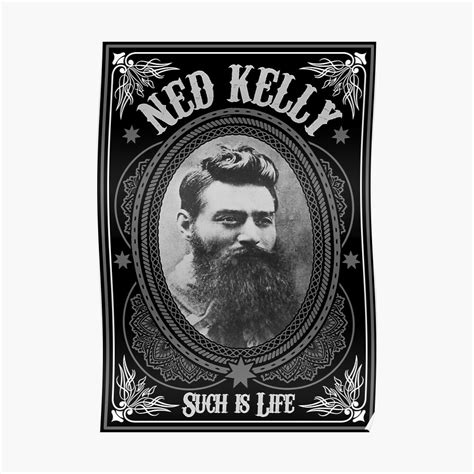 "Ned Kelly - Such is Life Design in grey" Poster by UncleHenry | Redbubble