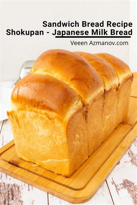 Shokupan Sandwich Bread (Hokkaido Milk Bread) - Veena Azmanov Kitchen