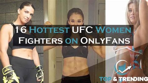 16 Hottest UFC Women Fighters on OnlyFans - Top and Trending