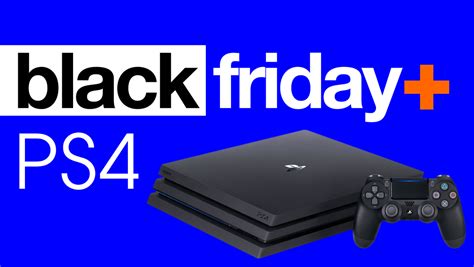 The best PS4 Black Friday deals - get a 3-game console bundle for $249 ...