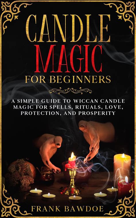 Candle Magic for Beginners: A Simple Guide to Wiccan Candle Magic for ...