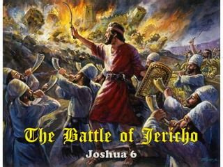 The Battle of Jericho - Joshua 6 | PPT