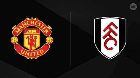 MU vs Fulham chiếu kênh nào? Đội hình ra sân, link xem trực tiếp MU vs ...