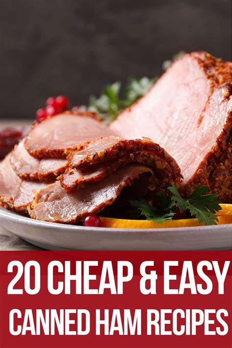 20 Cheap and Easy Canned Ham Recipes - Nerdy Mamma