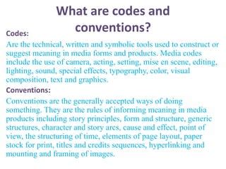 Codes and conventions media presentation | PPT