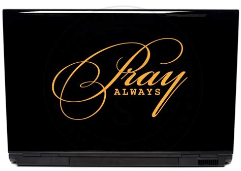 Pray Always Vinyl Laptop Decal, Vinyl, LAP008