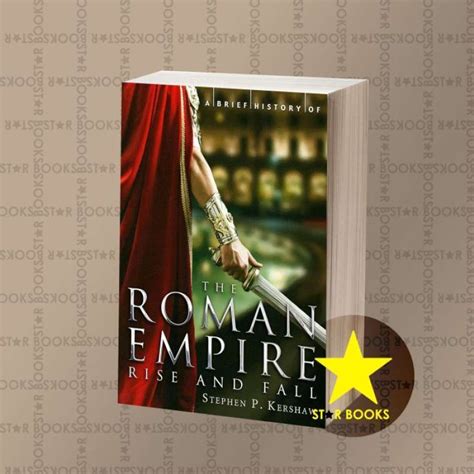 Promo A Brief History Of The Roman Empire Stephen Kershaw Diskon 26% Di Seller Huka Shop - Kebon ...