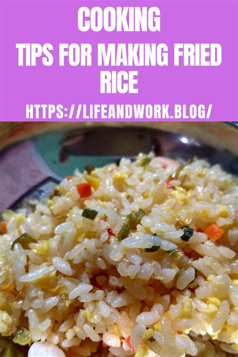 Tips For Making Fried Rice