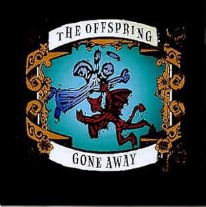 The Offspring - Gone Away - Amazon.com Music