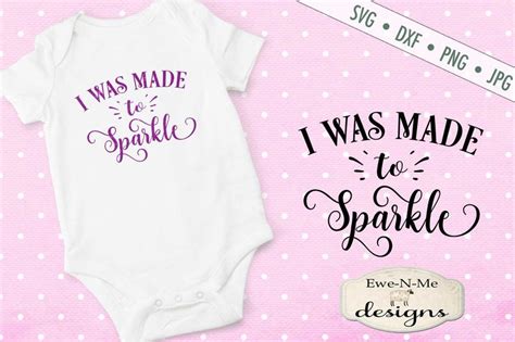 Baby Girl SVG Bundle Onesie SVG Bundle Made to Sparkle SVG - Etsy