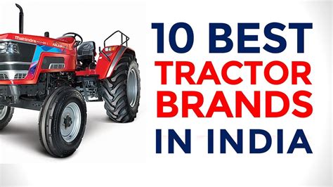 Best Tractors in India, Tractor Brands, Tractor Brands 2024