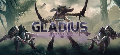 Warhammer 40k Gladius Tyranids Dlc - 1600x740 Wallpaper - teahub.io