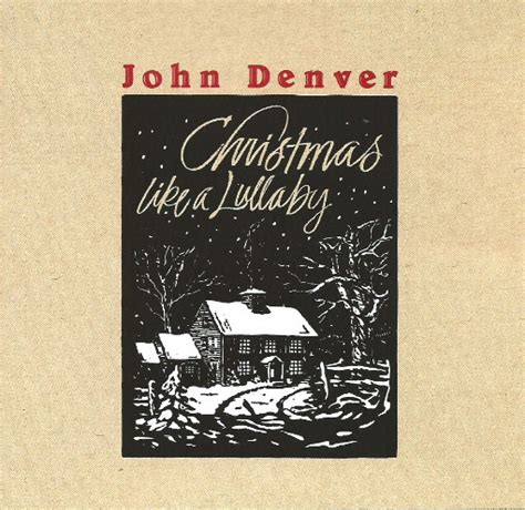 John Denver - Christmas Like A Lullaby (CD) | Discogs