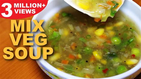 Mixed Vegetable Soup Recipe | Healthy Vegetarian Soup | Mix Veg Soup | Kanak's Kitchen - YouTube